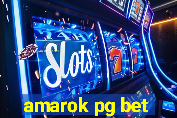 amarok pg bet